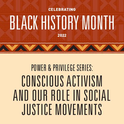 Black History Month_Highlight PowerPrivilege.jpg