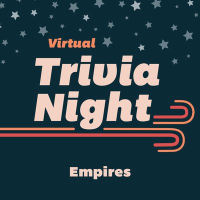 F22 Trivia Night_Events Cal 12_1 Empires.jpg