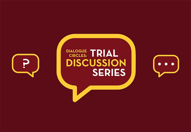 Dialogue Circles Trial Discussion Series