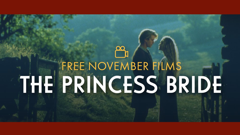 November Films_Individual Event Page-PrincessBride.jpg