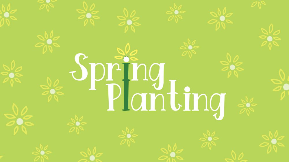 Spring Planting_Individual Event page.jpg