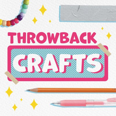 Throwback Crafts Events.jpg