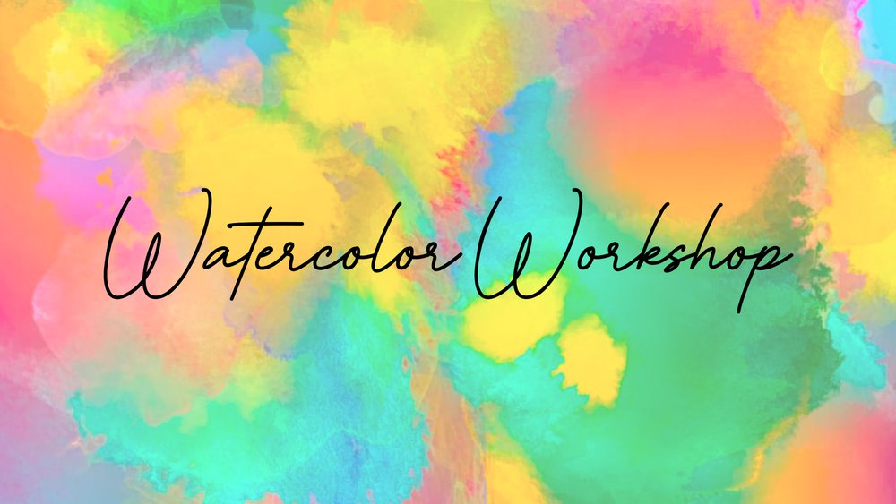 Watercolor Workshop_Individual Events Page.jpg